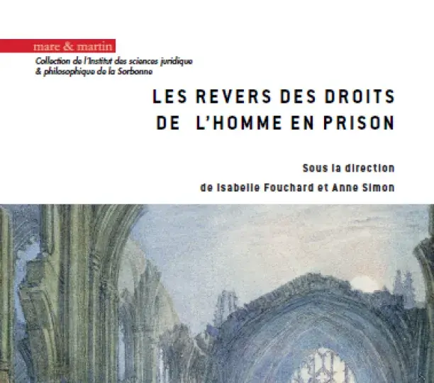 Les revers des droits de l'homme en prison