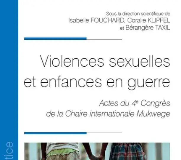 Violences sexuelles et enfances en guerre